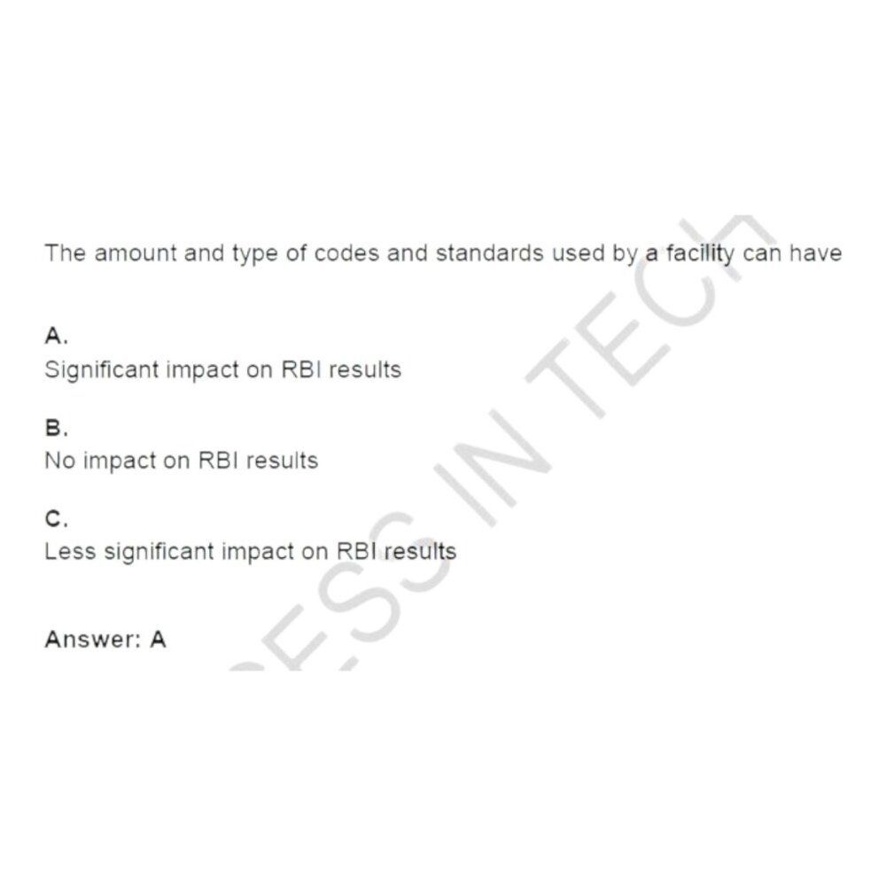 Printout API-580 Risk Based Inspection Exam Study Guide - Picture 2 of 6